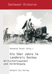 Cover von Die 50er Jahre im Landkreis Dachau