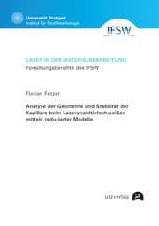 Cover von Analyse der Geometrie und Stabilität der Kapillare beim Laserstrahltiefschweißen mittels reduzierter Modelle