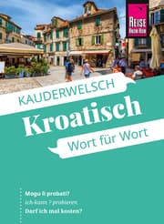 Cover von Reise Know-How Sprachführer Kroatisch - Wort für Wort