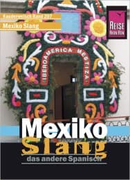 Cover von Sprachführer Mexiko Slang - das andere Spanisch