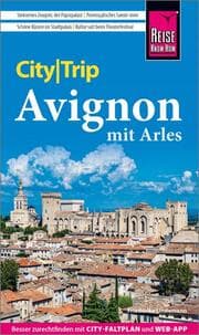 Cover von Reise Know-How CityTrip Avignon mit Arles