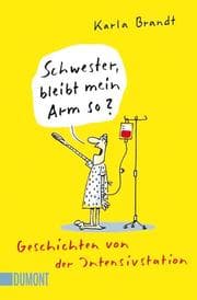 Cover von Schwester, bleibt mein Arm so?