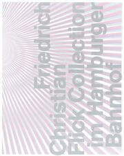Cover von Friedrich Christian Flick Collection im Hamburger Bahnhof