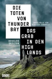 Cover von Die Toten von Thunder Bay & Das Grab in den Highlands