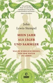 Cover von Mein Jahr als Jäger und Sammler