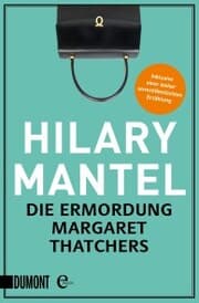 Cover von Die Ermordung Margaret Thatchers