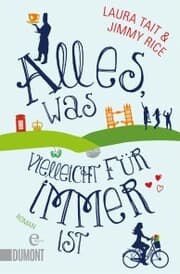 Cover von Alles, was vielleicht für immer ist