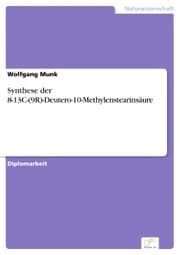 Cover von Synthese der 8-13C-(9R)-Deutero-10-Methylenstearinsäure