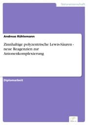 Cover von Zinnhaltige polyzentrische Lewis-Säuren - neue Reagenzien zur Anionenkomplexierung