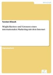Cover von Möglichkeiten und Grenzen eines internationalen Marketing mit dem Internet