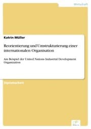Cover von Reorientierung und Umstrukturierung einer internationalen Organisation