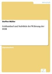 Cover von Geldumlauf und Stabilität der Währung der DDR