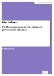 Cover von CV-Messungen an geätzten epitaktisch gewachsenen Schichten