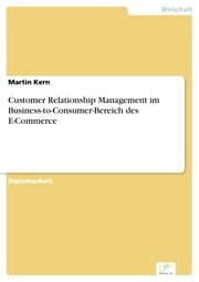 Cover von Customer Relationship Management im Business-to-Consumer-Bereich des E-Commerce