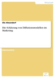 Cover von Die Schätzung von Diffusionsmodellen im Marketing