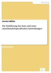 Cover von Die Einführung des Euro und seine einzelhandelsspezifischen Auswirkungen