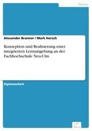 Cover von Konzeption und Realisierung einer integrierten Lernumgebung an der Fachhochschule Neu-Ulm