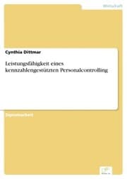 Cover von Leistungsfähigkeit eines kennzahlengestützten Personalcontrolling