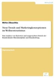 Cover von Neue Trends und Marketingkonzeptionen im Wellnesstourismus