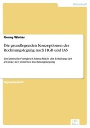 Cover von Die grundlegenden Konzeptionen der Rechnungslegung nach HGB und IAS