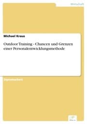 Cover von Outdoor Training - Chancen und Grenzen einer Personalentwicklungsmethode
