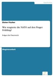 Cover von Wie reagierte die NATO auf den Prager Frühling?