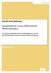 Cover von Standardisierte versus differenzierte Werbestrategien