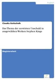 Cover von Das Thema der zerstörten Unschuld in ausgewählten Werken Stephen Kings