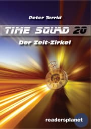 Cover von Time Squad 20: Der Zeit-Zirkel