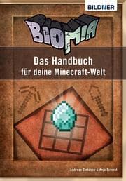 Cover von BIOMIA - Das Handbuch für deine Minecraft Welt
