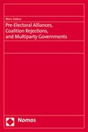 Cover von Pre-Electoral Alliances, Coalition Rejections, and Multiparty Governments