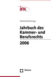 Cover von Jahrbuch des Kammer- und Berufsrechts 2006