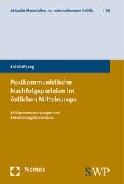 Cover von Postkommunistische Nachfolgeparteien im östlichen Mitteleuropa