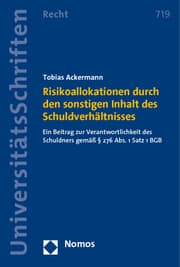 Cover von Risikoallokationen durch den sonstigen Inhalt des Schuldverhältnisses