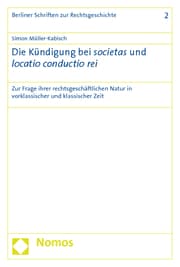 Cover von Die Kündigung bei societas und locatio conductio rei