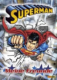 Cover von Superman - Meine Freunde