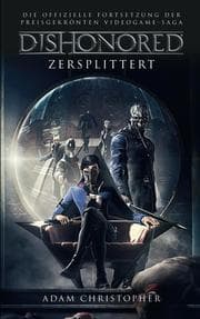 Cover von Dishonored: Zersplittert