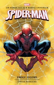 Cover von Spider-Man: Ewige Jugend: Ein Roman aus dem Marvel-Universum
