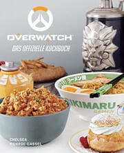 Cover von Overwatch: Das offizielle Kochbuch