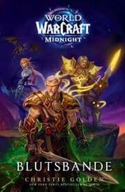 Cover von World of Warcraft: Midnight - Blutsbande