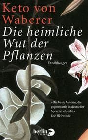 Cover von Die heimliche Wut der Pflanzen