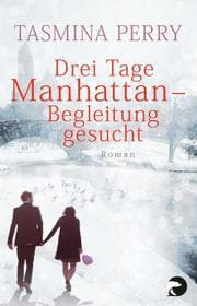 Cover von Drei Tage Manhattan - Begleitung gesucht