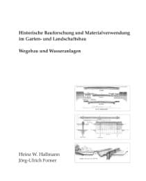 Cover von Historische Bauforschung und Materialverwendung im Garten- und Landschaftsbau