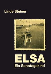 Cover von ELSA - ein Sonntagskind