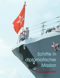 Cover von Schiffe in diplomatischer Mission