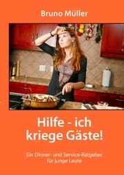 Cover von Hilfe - ich kriege Gäste!