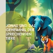 Cover von Jonas und das Geheimnis der sprechenden Tiere
