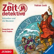 Cover von Die Zeitdetektive - Kolumbus und die Meuterer
