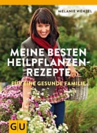 Cover von Meine besten Heilpflanzenrezepte