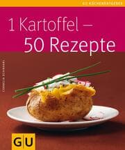 Cover von 1 Kartoffel - 50 Rezepte
